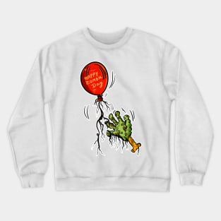 Happy Zombie Day Crewneck Sweatshirt